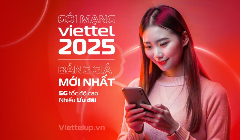 Chọn đúng gói mạng Viettel, trải nghiệm internet không giới hạn